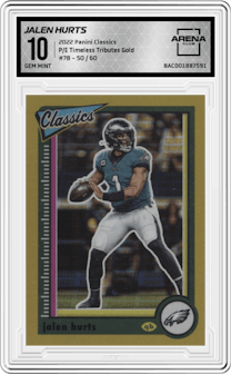 Jalen Hurts from the 2022 Panini Classics set featuring a Premium Edition Timeless Tributes Gold parallel graded by Arena Club and given an overall grade of 10.