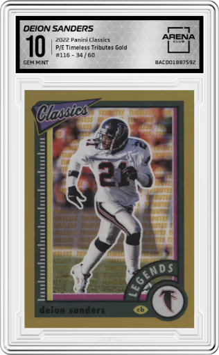 Deion Sanders from the 2022 Panini Classics set featuring a Premium Edition Timeless Tributes Gold  parallel graded by Arena Club and given an overall grade of 10.