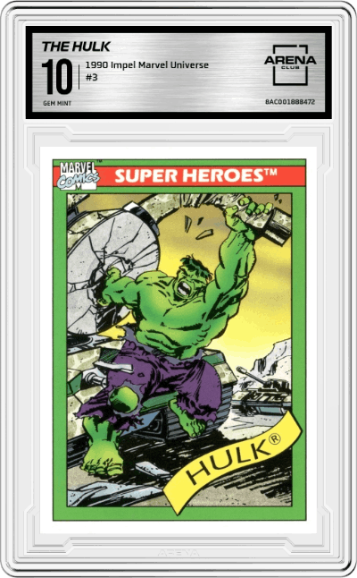 The Hulk from the 1990 Impel Marvel Universe  set graded by Arena Club and given an overall grade of 10.