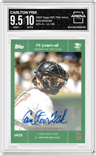 Carlton Fisk from the 2022 Topps MLB Rookie of the Year 75th Anniversary set featuring a Emerald parallel graded by Arena Club and given an overall grade of 9.5.