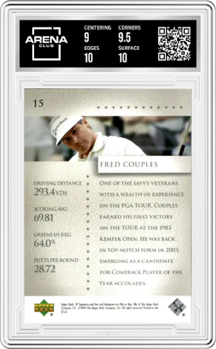 Fred Couples from the 2004 SP Signature set graded by Arena Club and given an overall grade of 9.5.