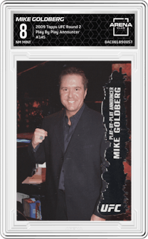 Mike Goldberg from the 2009 Topps UFC Round 2 set graded by Arena Club and given an overall grade of 8.