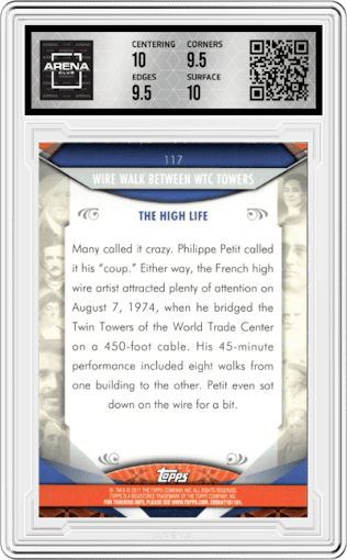 Wire Walk Between WTC Towers from the 2011 Topps American Pie set graded by Arena Club and given an overall grade of 10.