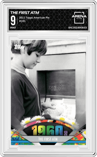The First ATM from the 2011 Topps American Pie set graded by Arena Club and given an overall grade of 9.