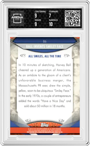 Ball Invents Smiley Face from the 2011 Topps American Pie set graded by Arena Club and given an overall grade of 7.5.