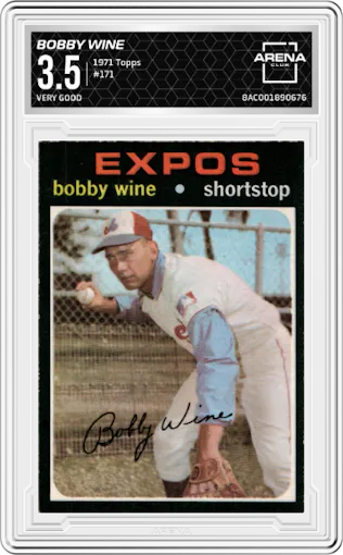 Bobby Wine from the 1971 Topps set graded by Arena Club and given an overall grade of 3.5.