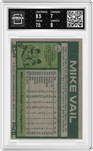 Mike Vail from the 1977 Topps set graded by Arena Club and given an overall grade of 7.5.