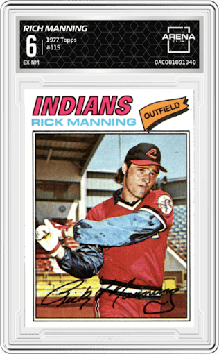 Rich Manning from the 1977 Topps set graded by Arena Club and given an overall grade of 6.