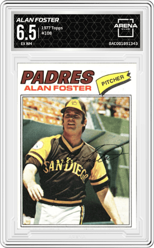 Alan Foster from the 1977 Topps set graded by Arena Club and given an overall grade of 6.5.