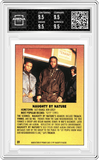 Naughty by Nature from the 1991 Premier Rap Pack set graded by Arena Club and given an overall grade of 9.5.
