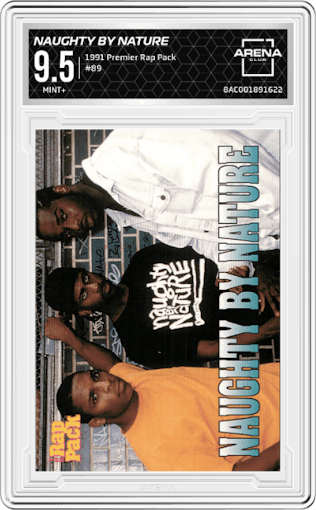 Naughty by Nature from the 1991 Premier Rap Pack set graded by Arena Club and given an overall grade of 9.5.
