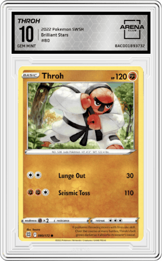 Throh from the 2022 Pokemon SWSH set graded by Arena Club and given an overall grade of 10.