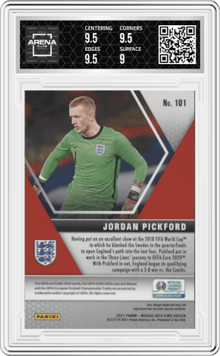 Jordan Pickford from the 2020-21 Mosaic UEFA Euro 2020
 set graded by Arena Club and given an overall grade of 9.5.