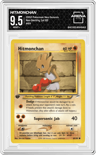 Hitmonchan from the 2002 Pokemon Neo Genesis set graded by Arena Club and given an overall grade of 9.5.