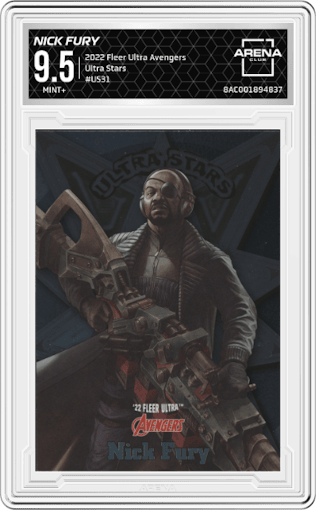 Nick Fury from the 2022 Fleer Ultra Avengers  set graded by Arena Club and given an overall grade of 9.5.