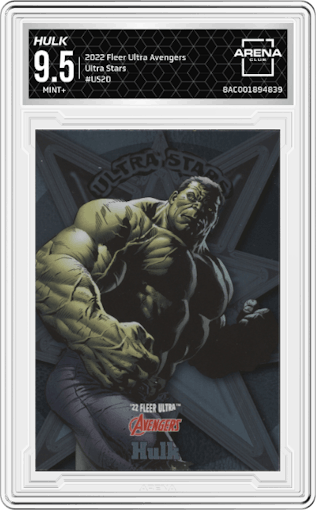 Hulk from the 2022 Fleer Ultra Avengers  set graded by Arena Club and given an overall grade of 9.5.
