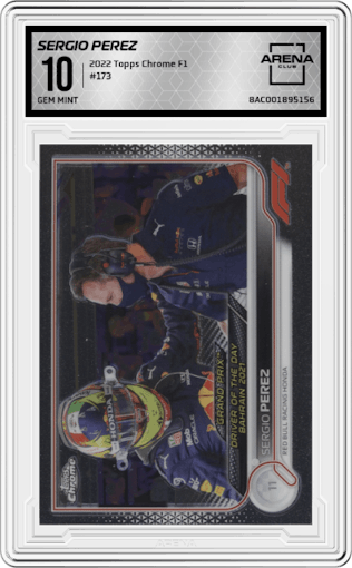 Sergio Perez from the 2022 Topps Chrome F1 set graded by Arena Club and given an overall grade of 10.