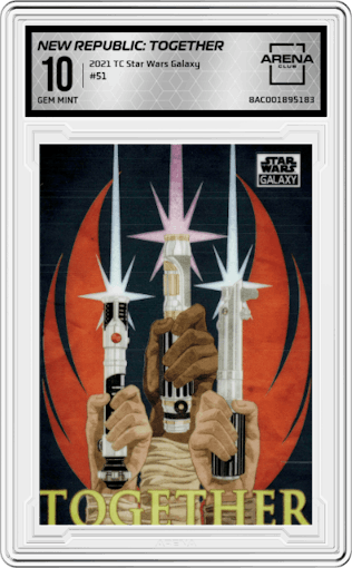 New Republic: Together from the 2021 Topps Chrome Star Wars Galaxy set graded by Arena Club and given an overall grade of 10.