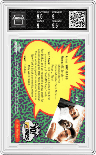 3rd Bass from the 1991 Pro Set Yo! MTV Raps set graded by Arena Club and given an overall grade of 9.5.