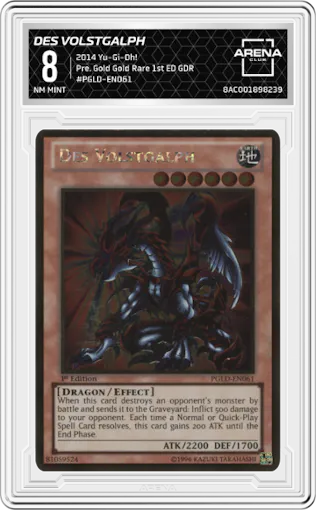 Des Volstgalph from the 2014 Yu-Gi-Oh!  set featuring a Gold Rare parallel graded by Arena Club and given an overall grade of 8.
