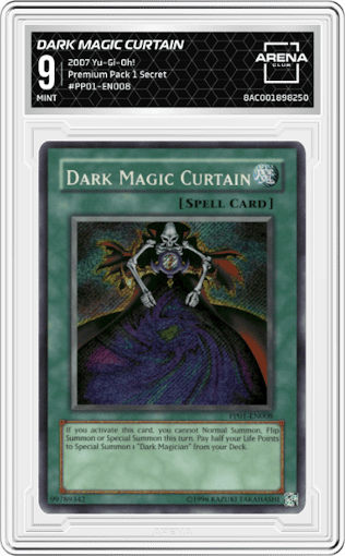 Dark Magic Curtain from the 2007 Yu-Gi-Oh! set graded by Arena Club and given an overall grade of 9.