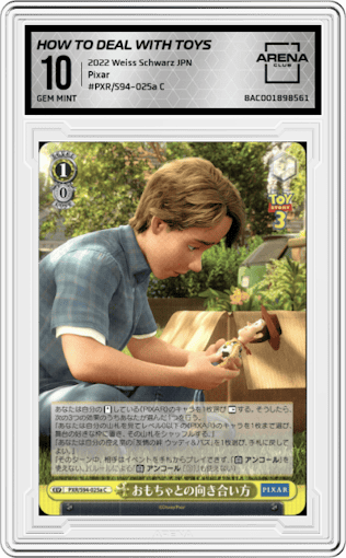 How To Deal With Toys from the 2022 Weiss Schwarz JPN set graded by Arena Club and given an overall grade of 10.