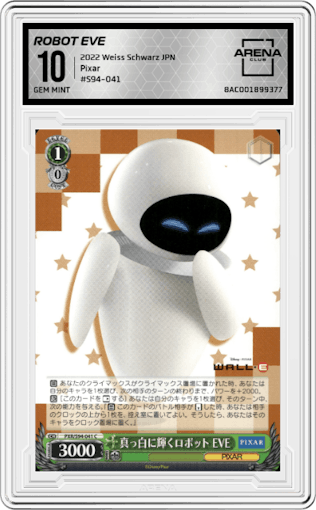 Robot EVE from the 2022 Weiss Schwarz JPN set graded by Arena Club and given an overall grade of 10.