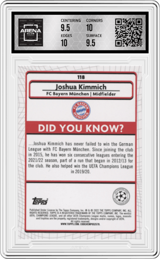 Joshua Kimmich from the 2021-22 Topps Merlin Chrome UEFA League set graded by Arena Club and given an overall grade of 10.