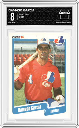 Damaso Garcia from the 1990 Fleer  set graded by Arena Club and given an overall grade of 8.