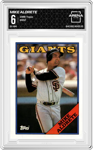 Mike Aldrete from the 1988 Topps set graded by Arena Club and given an overall grade of 6.