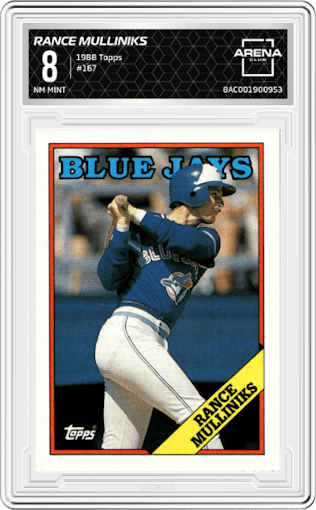 Rance Mulliniks from the 1988 Topps set graded by Arena Club and given an overall grade of 8.