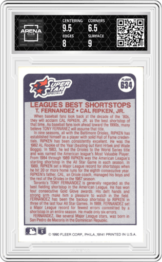 Tony Fernandez/Cal Ripken Jr. from the 1990 Fleer  set graded by Arena Club and given an overall grade of 7.