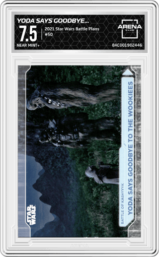 Yoda Says Goodbye To The Wookiees from the 2021 Topps Star Wars Battle Plans set graded by Arena Club and given an overall grade of 7.5.