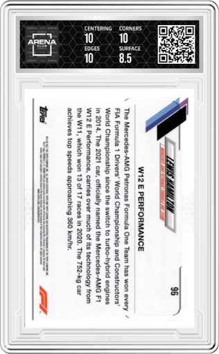Lewis Hamilton from the 2021 Topps Chrome F1  set graded by Arena Club and given an overall grade of 9.