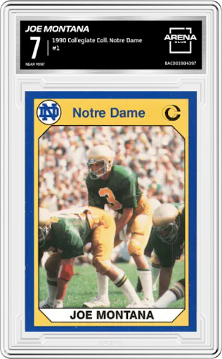 Joe Montana from the 1990 Collegiate Collection Notre Dame set graded by Arena Club and given an overall grade of 7.