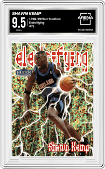 Shawn Kemp from the 1998-99 Fleer Tradition set graded by Arena Club and given an overall grade of 9.5.