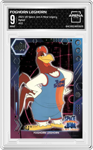 Foghorn Leghorn from the 2021 Upper Deck Space Jam A New Legacy set graded by Arena Club and given an overall grade of 9.