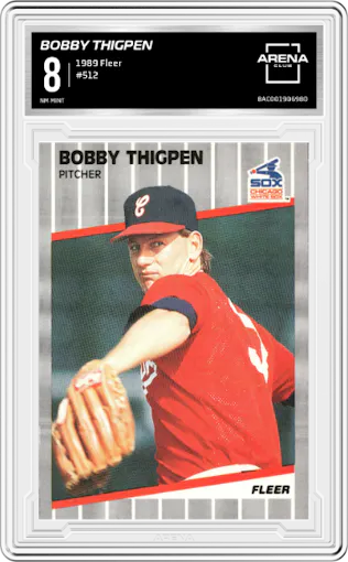 Bobby Thigpen from the 1989 Fleer set graded by Arena Club and given an overall grade of 8.