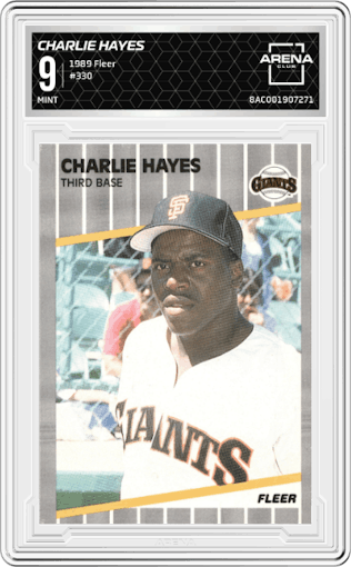 Charlie Hayes from the 1989 Fleer set graded by Arena Club and given an overall grade of 9.