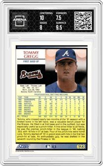 Tommy Gregg from the 1992 Score set graded by Arena Club and given an overall grade of 8.