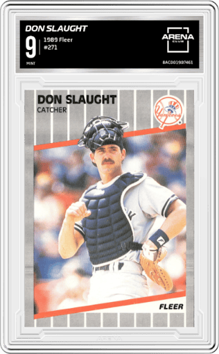 Don Slaught from the 1989 Fleer set graded by Arena Club and given an overall grade of 9.