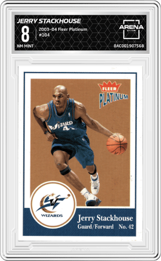 Jerry Stackhouse from the 2003-04 Fleer Platinum set graded by Arena Club and given an overall grade of 8.