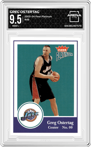 Greg Ostertag from the 2003-04 Fleer Platinum set graded by Arena Club and given an overall grade of 9.5.