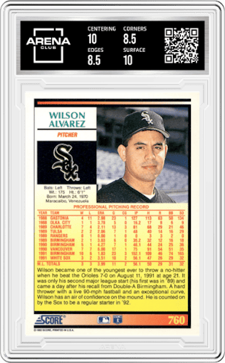 Wilson Alvarez from the 1992 Score set graded by Arena Club and given an overall grade of 9.