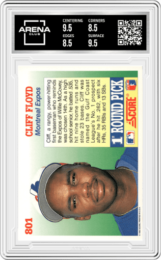 Cliff Floyd from the 1992 Score set graded by Arena Club and given an overall grade of 9.