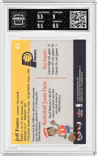 Jeff Foster from the 2003-04 Fleer Platinum set graded by Arena Club and given an overall grade of 9.
