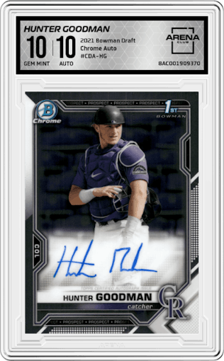 Hunter Goodman from the 2021 Bowman Draft set graded by Arena Club and given an overall grade of 10.