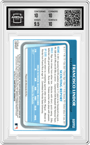 Francisco Lindor from the 2011 Bowman Chrome Draft set featuring a Refractor parallel graded by Arena Club and given an overall grade of 10.