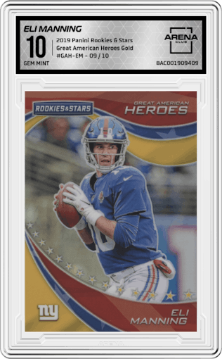 Eli Manning from the 2019 Panini Rookies & Stars set featuring a Gold parallel graded by Arena Club and given an overall grade of 10.
