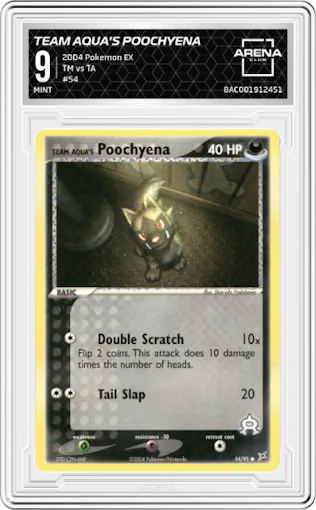 Team Aqua's Poochyena from the 2004 Pokemon EX set graded by Arena Club and given an overall grade of 9.